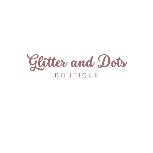 Glitter and Dots Boutique